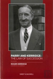 Parry And Kerridge: The Law Of Succession