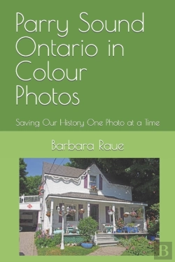 Bertrand.pt - Parry Sound Ontario In Colour Photos: Sa