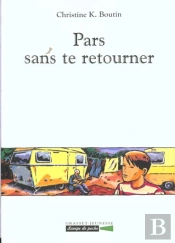 Pars, Sans Te Retourber