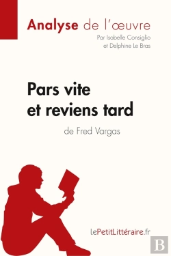 Bertrand.pt - Pars Vite Et Reviens Tard De Fred Vargas