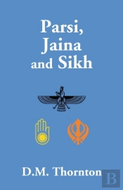 Parsi, Jaina And Sikh