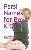 Parsi Names For Boys & Girls