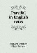 Parsifal In English Verse