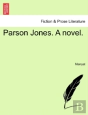 Parson Jones. A Novel.