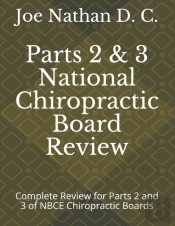 Part 2 And 3 National Chiropractic Board Review