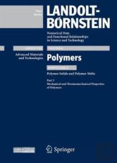 Part 3: Mechanical And Thermomechanical Properties Of Polymers