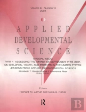 Part I: Assessing The Impact Of September 11th, 2001, On Children, Youth, And Parents In The United States