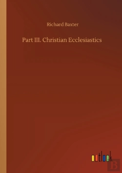 Bertrand.pt - Part Iii. Christian Ecclesiastics