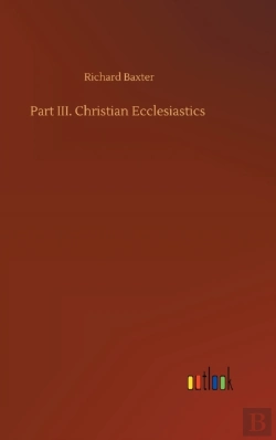 Bertrand.pt - Part Iii. Christian Ecclesiastics