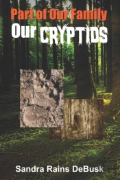 Part Of Our Family, Our Cryptids