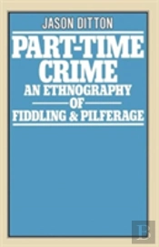 Part-Time Crime