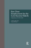 Part-Time Employment For The Low-Income Elderly