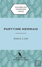 Part Time Mermaid