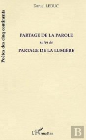 Partage De La Parole ; Partage De La Lumiere