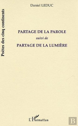 Bertrand.pt - Partage De La Parole ; Partage De La Lumiere