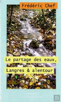 Bertrand.pt - Partage Des Eaux, Langres Et Alentour (Le)