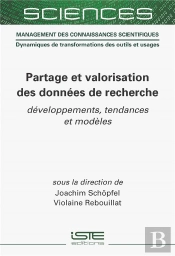 Partage Et Valorisation Des Données De Recherche : Développements, Tendances Et Modèles