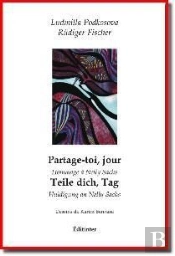 Partage-Toi, Jour - Hommage A Nelly Sachs