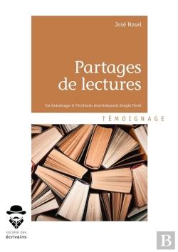 Bertrand.pt - Partages De Lectures ; En Hommage À L'Écrivain Martiniquais Sergio Noré