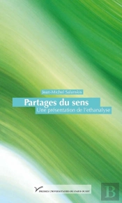 Partages Du Sens ; Une Présentation De L'Ethanalyse