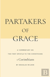 Partakers Of Grace: A Commentary On The