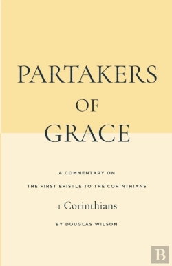 Bertrand.pt - Partakers Of Grace: A Commentary On The