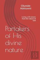 Partakers Of His Divine Nature