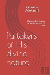 Partakers Of His Divine Nature