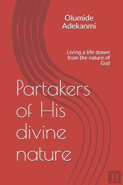 Bertrand.pt - Partakers Of His Divine Nature