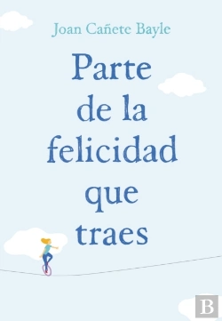 Bertrand.pt - Parte De La Felicidad Que Traes