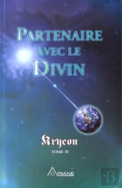 Partenaire Avec Le Divin T.4