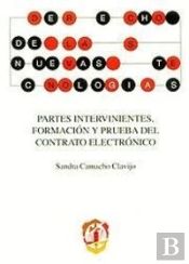 Partes Intervinientes, Formación Y Prueba Del Contrato Electrónico