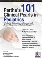 Partha'S 101 Clinical Pearls In Pediatrics