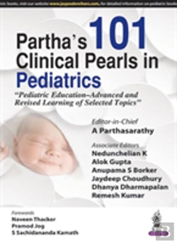 Bertrand.pt - Partha'S 101 Clinical Pearls In Pediatrics