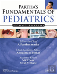 Partha'S Fundamentals Of Pediatrics