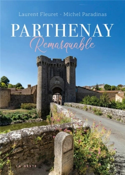 Bertrand.pt - Parthenay Remarquable (Geste) (Coll. Remarquable)