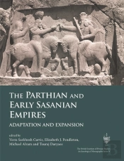 Parthian And Early Sasanian Empires