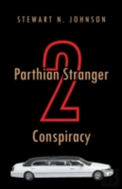 Parthian Stranger 2 Conspiracy