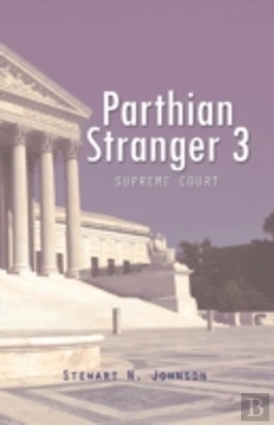 Bertrand.pt - Parthian Stranger 3: Supreme Court