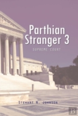Bertrand.pt - Parthian Stranger 3: Supreme Court