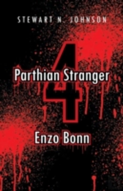 Bertrand.pt - Parthian Stranger 4: Enzo Bonn
