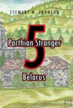 Bertrand.pt - Parthian Stranger 5: Belarus