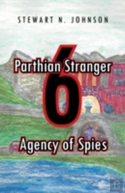 Bertrand.pt - Parthian Stranger 6: Agency Of Spies
