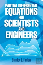 Partial Differential Equations For Scientists And Engineers