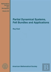 Partial Dynamical Systems, Fell Bundles And Applications