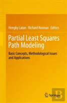 Partial Least Squares Path Modeling