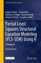 Partial Least Squares Structural Equation Modeling (Pls-Sem) Using R