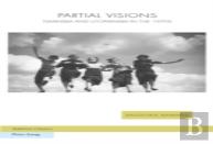 Partial Visions