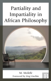 Partiality And Impartiality In African Philosophy