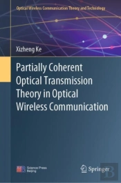 Partially Coherent Optical Transmission Theory In Optical Wireless Communication